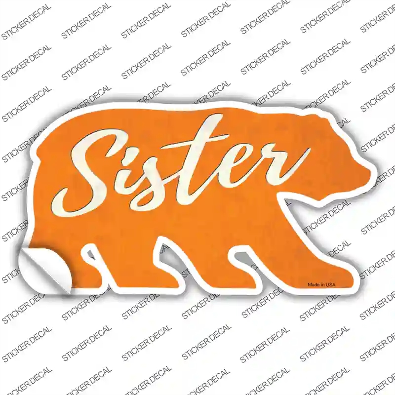 BR-033s-XL Sister Orange Novelty Bear Sticker Decal, Extra Large