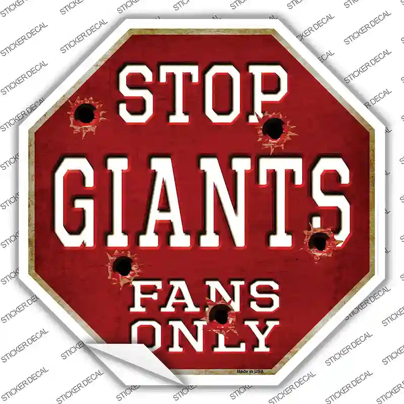 BS-195s-XL Giants Fans Only Novelty Octagon Sticker Decal, Extra Large