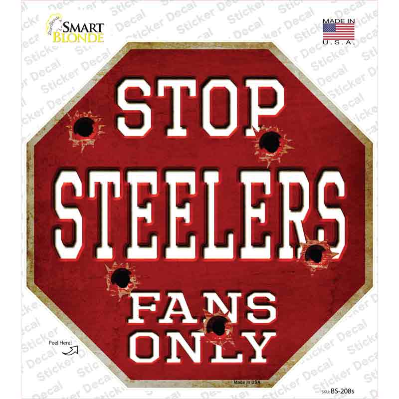 BS-208s-M Steelers Fans Only Novelty Octagon Sticker Decal, Medium
