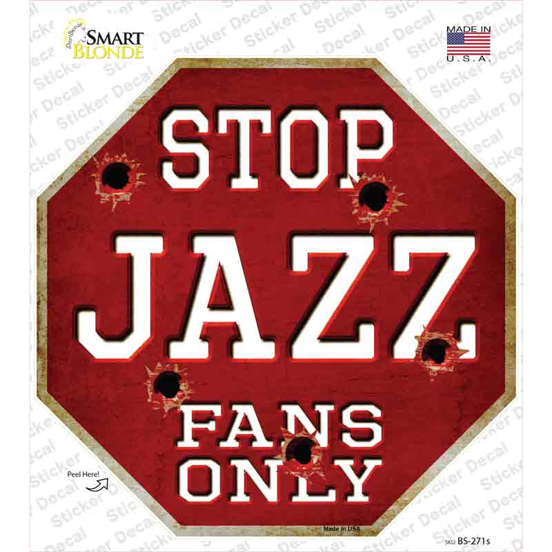 BS-271s-M Jazz Fans Only Novelty Octagon Sticker Decal, Medium