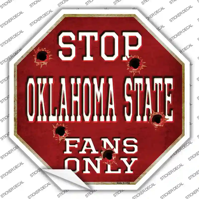 BS-339s-L Oklahoma State Fans Only Novelty Octagon Sticker Decal, Large