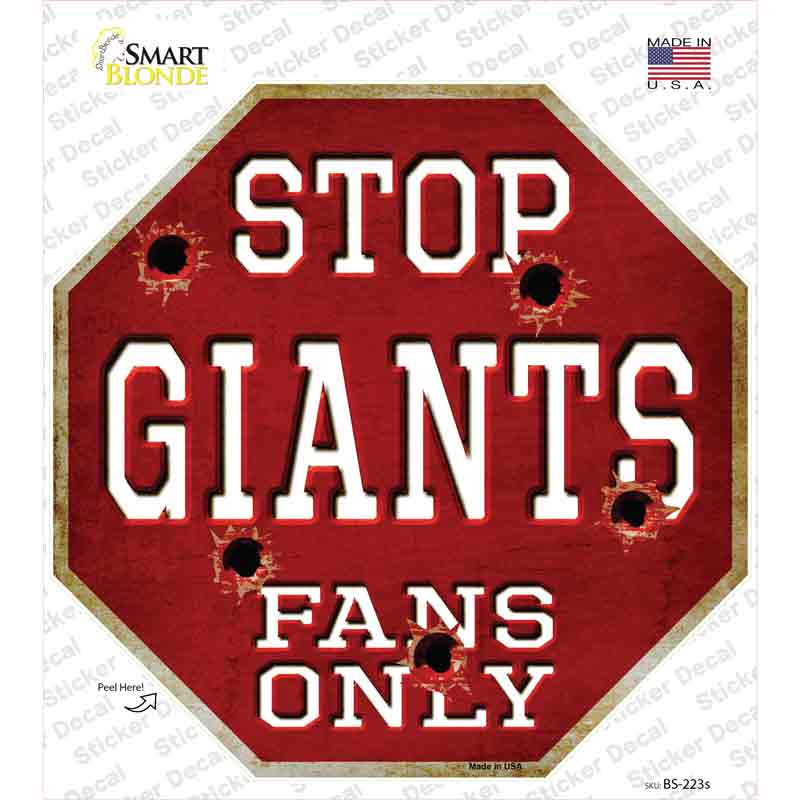 BS-223s-M Giants Fans Only Baseball Novelty Octagon Sticker Decal, Medium