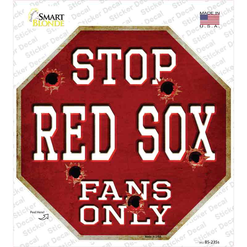 BS-235s-M Red Sox Fans Only Novelty Octagon Sticker Decal, Medium