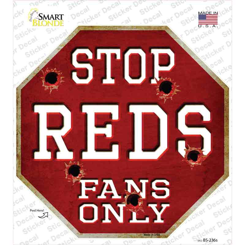 BS-236s-M Reds Fans Only Novelty Octagon Sticker Decal, Medium