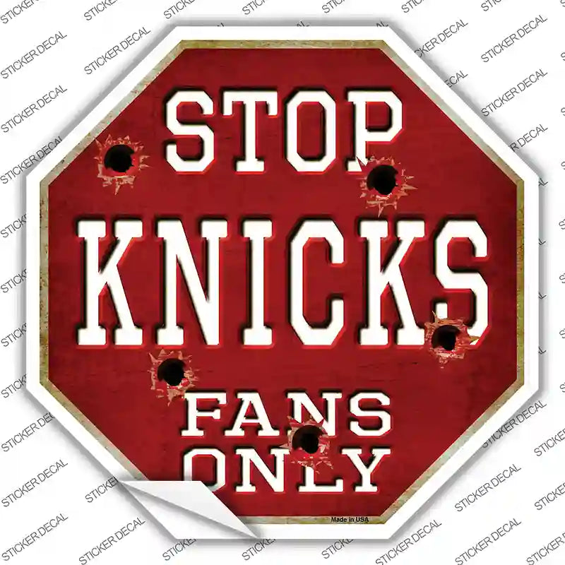 BS-262s-S Knicks Fans Only Novelty Octagon Sticker Decal, Small