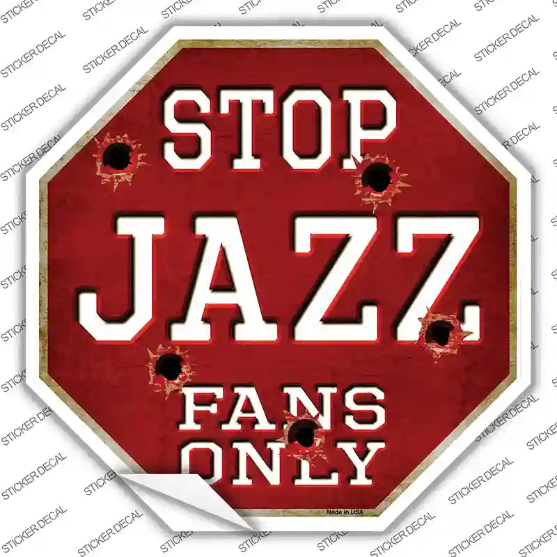 BS-271s-S Jazz Fans Only Novelty Octagon Sticker Decal, Small