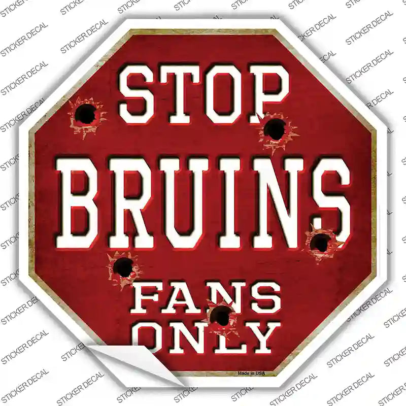 BS-273s-L Bruins Fans Only Novelty Octagon Sticker Decal, Large