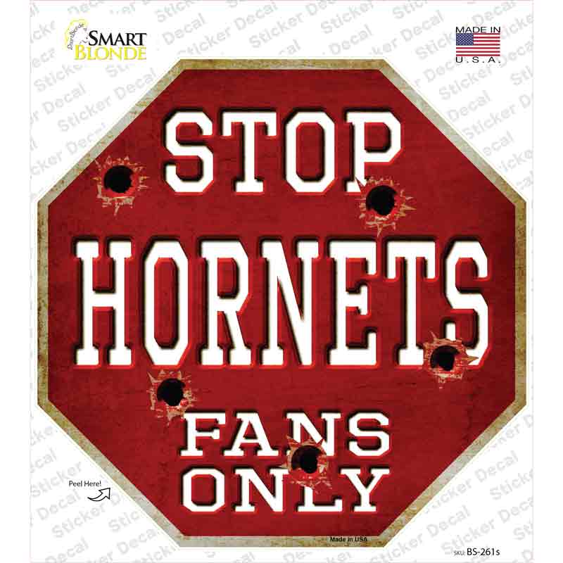 BS-261s-M Hornets Fans Only Novelty Octagon Sticker Decal, Medium