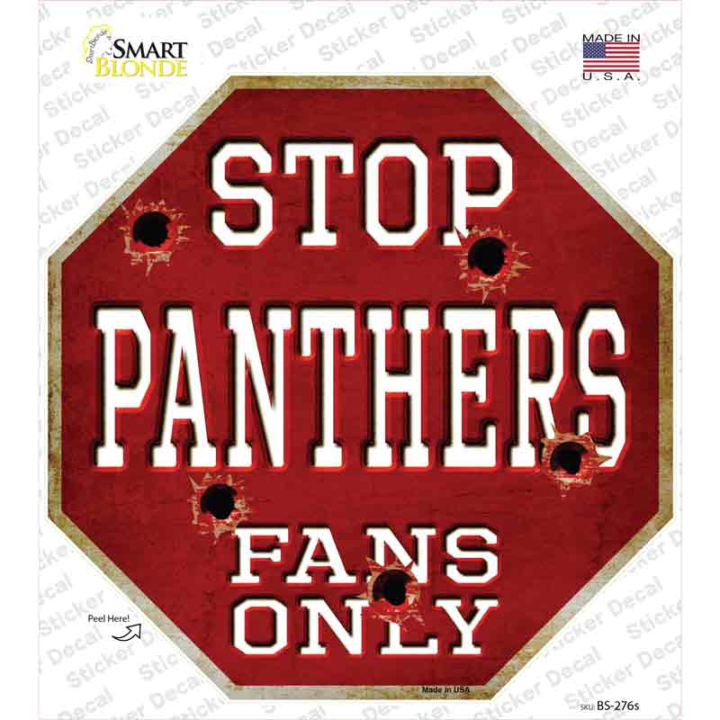BS-276s-M Panthers Fans Only Bullet Novelty Octagon Sticker Decal, Medium