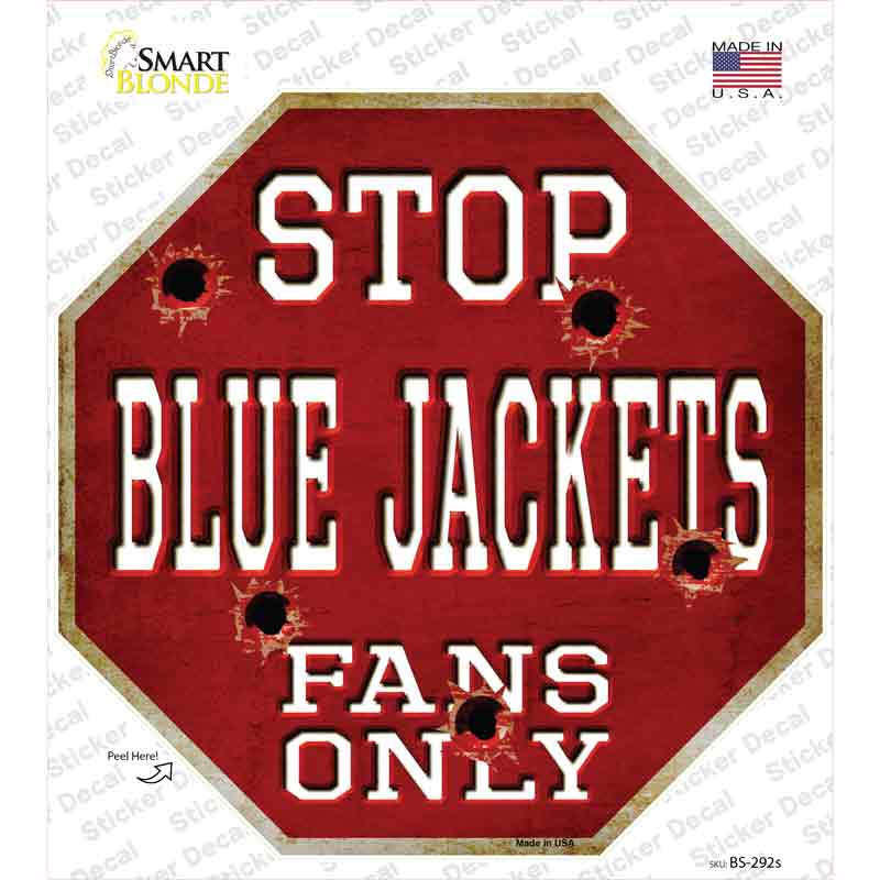 BS-292s-M Blue Jackets Fans Only Novelty Octagon Sticker Decal, Medium