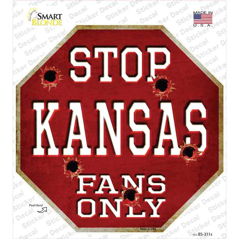 BS-311s-M Kansas Fans Only Novelty Octagon Sticker Decal, Medium