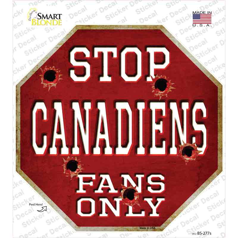 BS-277s-M Canadiens Fans Only Novelty Octagon Sticker Decal, Medium