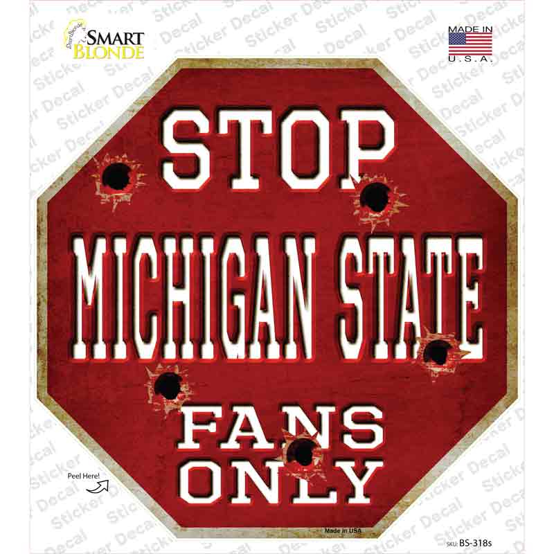 BS-318s-M Michigan State Fans Only Novelty Octagon Sticker Decal, Medium