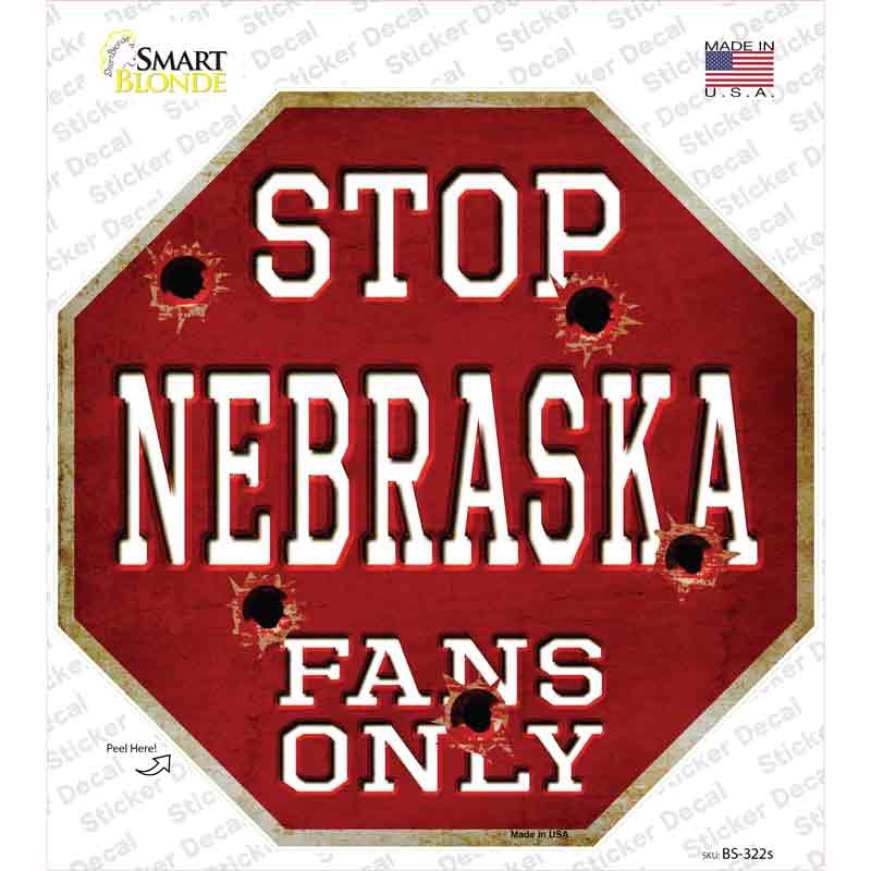 BS-322s-M Nebraska Fans Only Novelty Octagon Sticker Decal, Medium