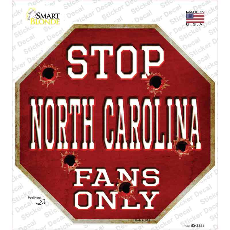 BS-332s-M North Carolina Fans Only Novelty Octagon Sticker Decal, Medium