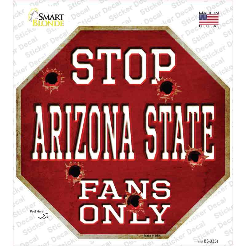BS-335s-M Arizona State Fans Only Novelty Octagon Sticker Decal, Medium