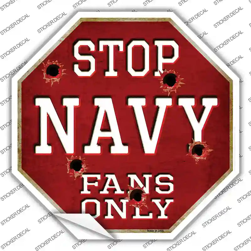 BS-349s-L Navy Fans Only Novelty Octagon Sticker Decal, Large