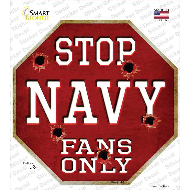 BS-349s-M Navy Fans Only Novelty Octagon Sticker Decal, Medium