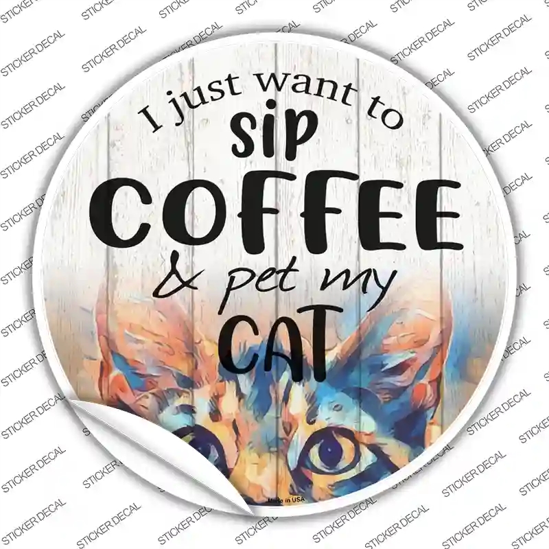 C-1364s-S Sip Coffee & Pet Cat Novelty Circle Sticker Decal, Small
