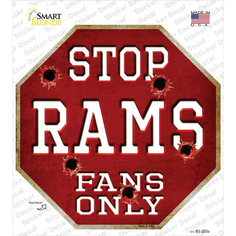 BS-203s-M Rams Fans Only Novelty Octagon Sticker Decal, Medium