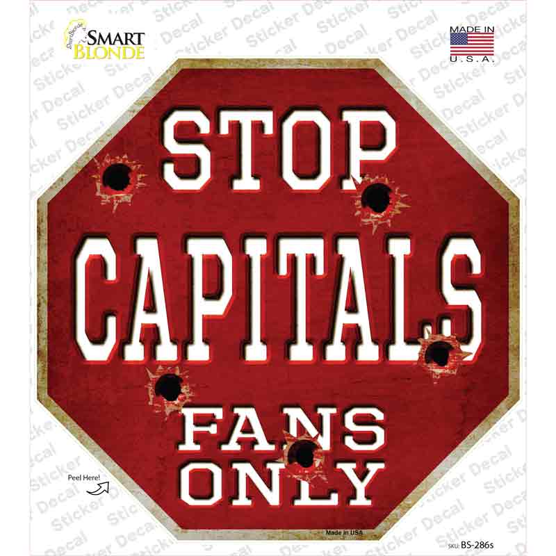 BS-286s-M Capitals Fans Only Novelty Octagon Sticker Decal, Medium