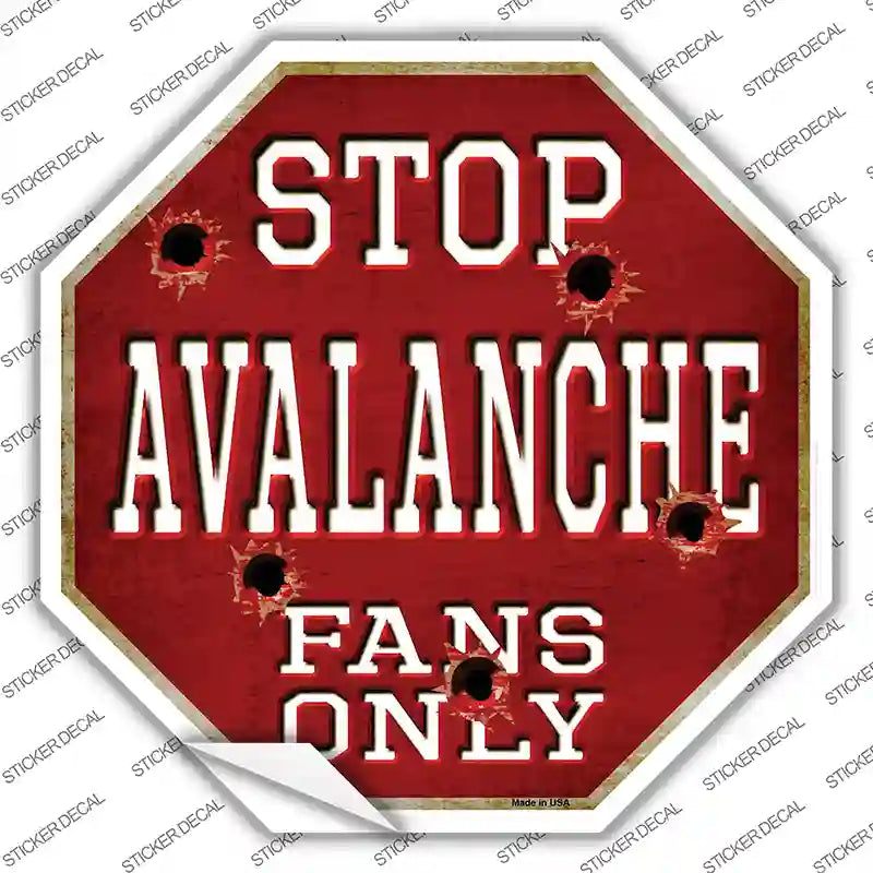 BS-291s-S Avalanche Fans Only Novelty Octagon Sticker Decal, Small