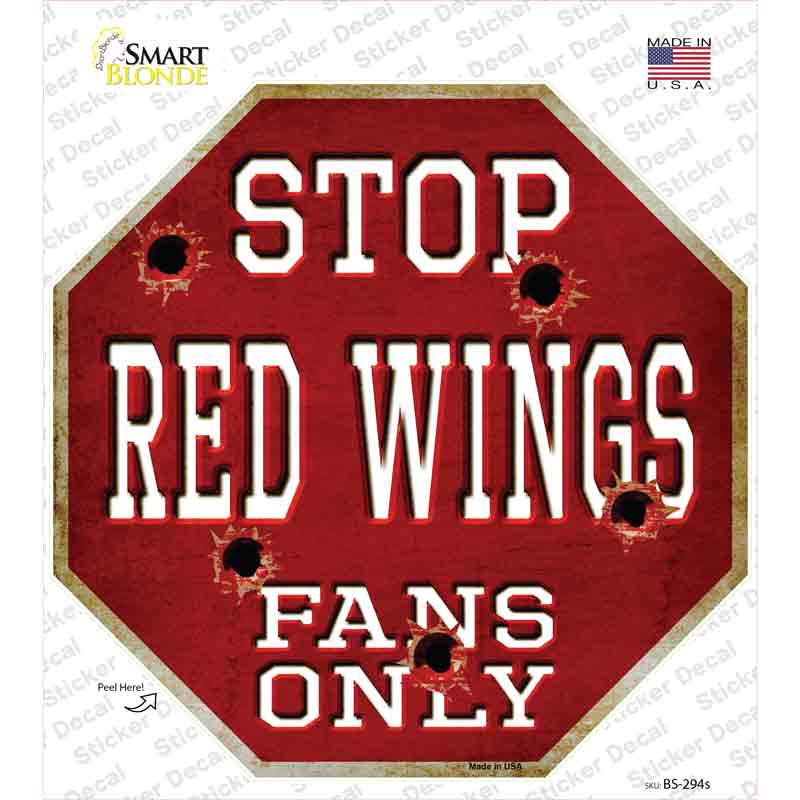 BS-294s-M Red Wings Fans Only Novelty Octagon Sticker Decal, Medium