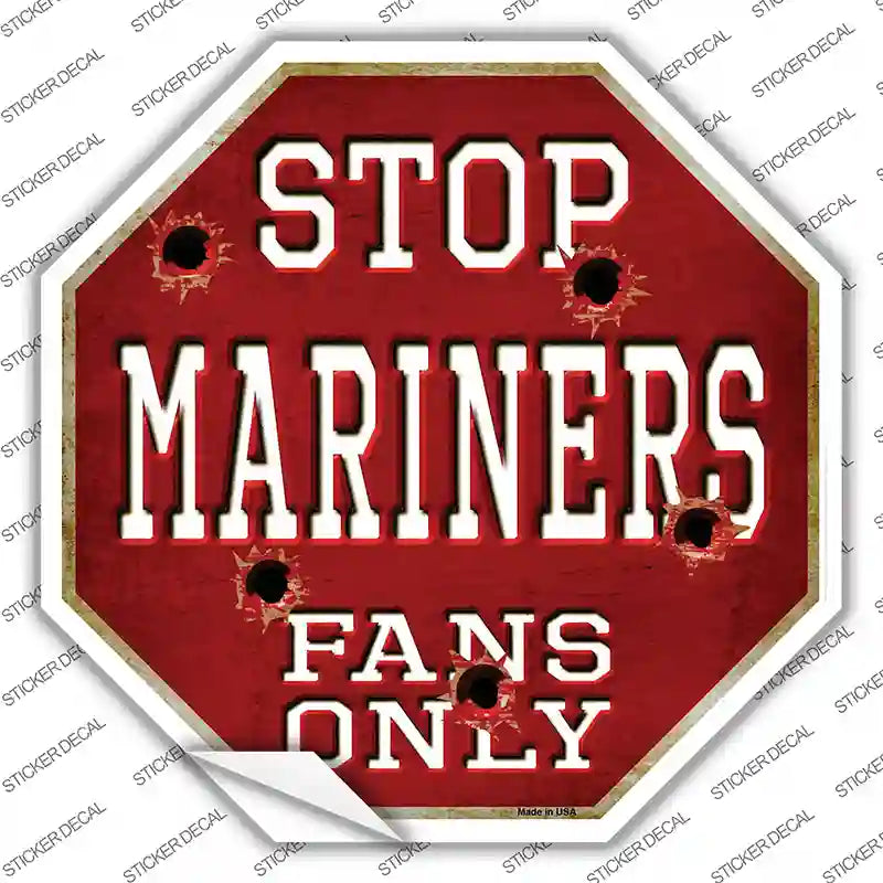 BS-225s-S Mariners Fans Only Novelty Octagon Sticker Decal, Small