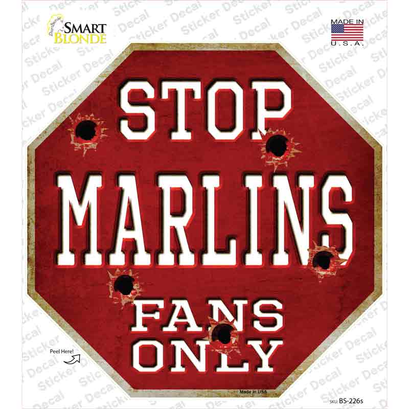 BS-226s-M Marlins Fans Only Novelty Octagon Sticker Decal, Medium