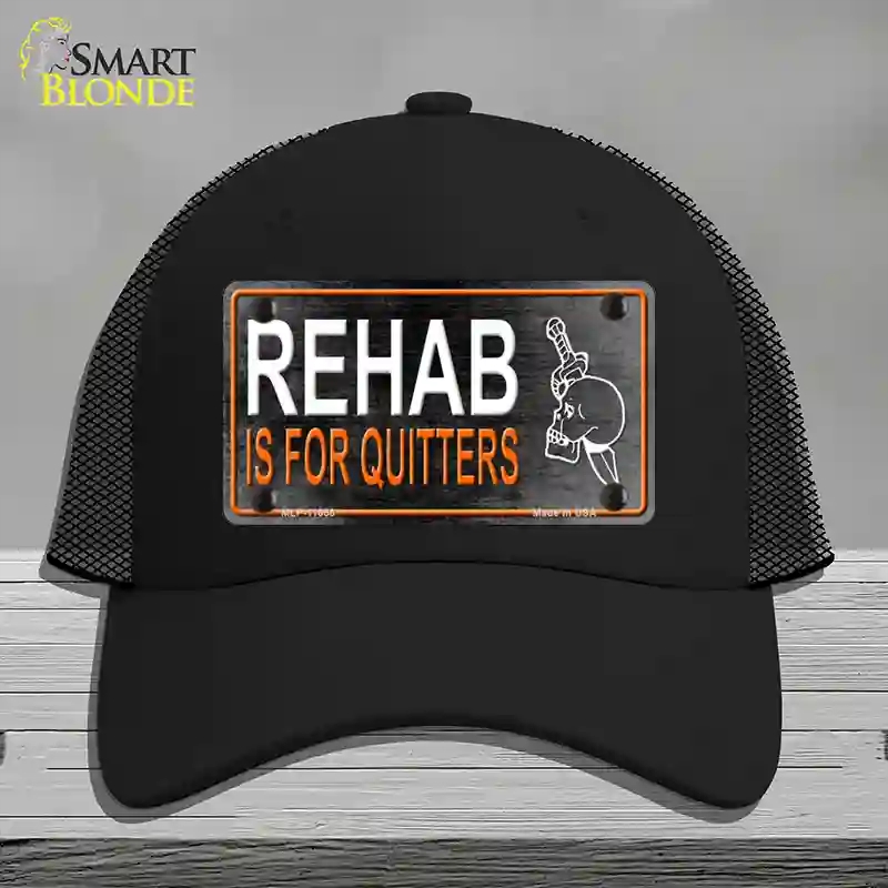 HAT01-MLP-11658 Rehab is for Quitters Novelty License Plate Hat, Mesh - Black