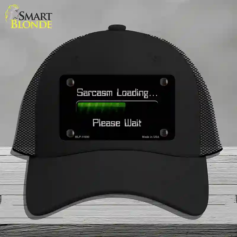 HAT01-MLP-11890 Sarcasm Loading Novelty License Plate Hat, Mesh - Black