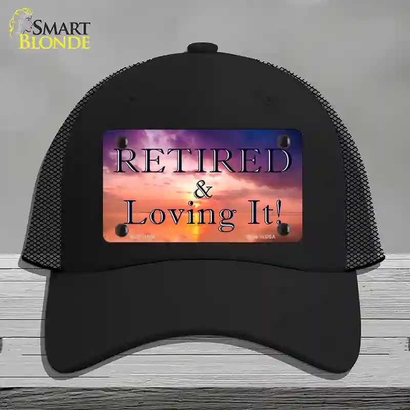 HAT01-MLP-11909 Retired & Loving It Novelty License Plate Hat, Mesh - Black