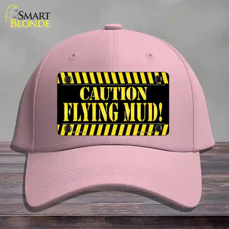HAT05-MLP-10745 Caution Flying Mud Novelty License Plate Hat, Cotton - Pink
