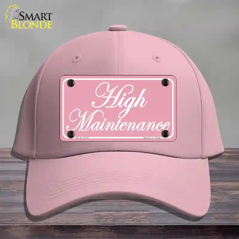 HAT05-MLP-1125 High Maintenance Novelty License Plate Hat, Cotton - Pink
