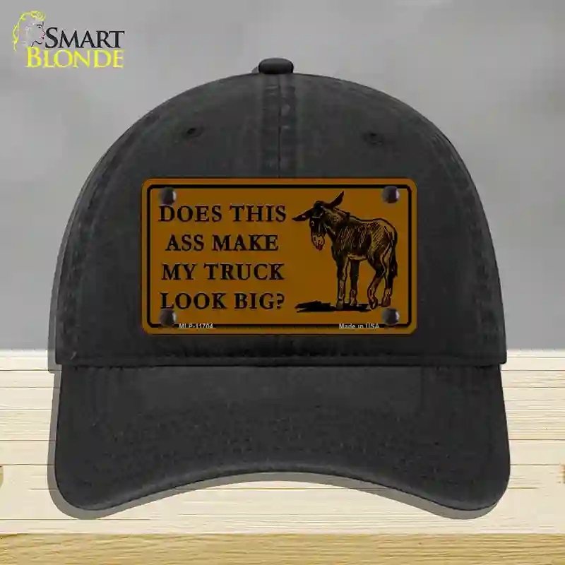 HAT07-MLP-11704 Does This Ass Novelty License Plate Hat, Unconstructed Cotton - Black