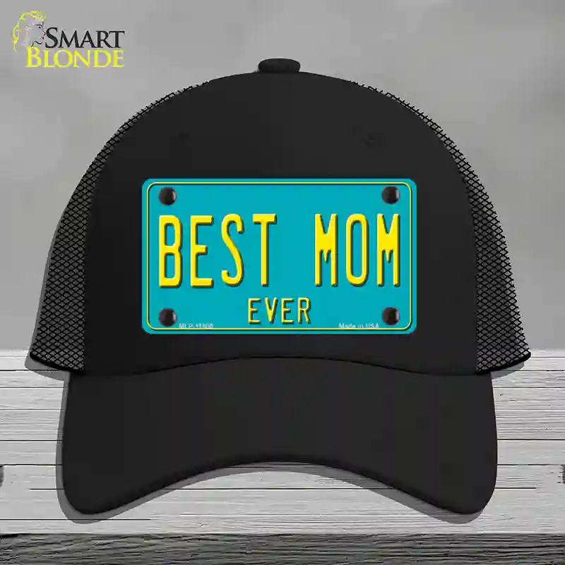 HAT01-MLP-11800 Best Mom Ever Novelty License Plate Hat, Mesh - Black