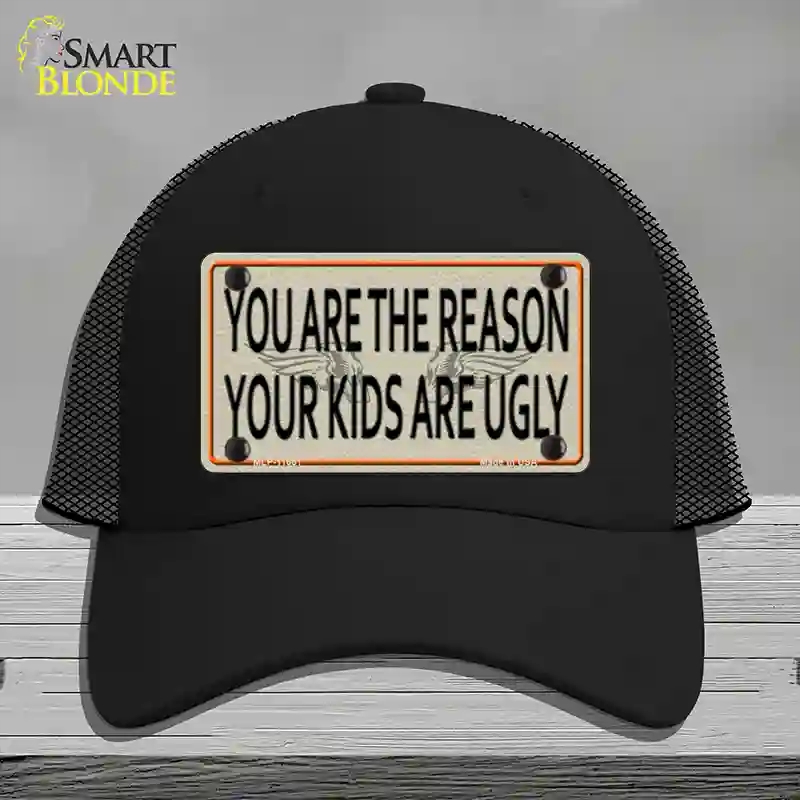 HAT01-MLP-11661 You Are the Reason Novelty License Plate Hat, Mesh - Black