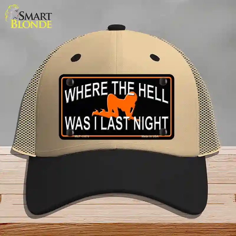 HAT02-MLP-11670 Where the Hell Novelty License Plate Hat, Mesh - Khaki & Black