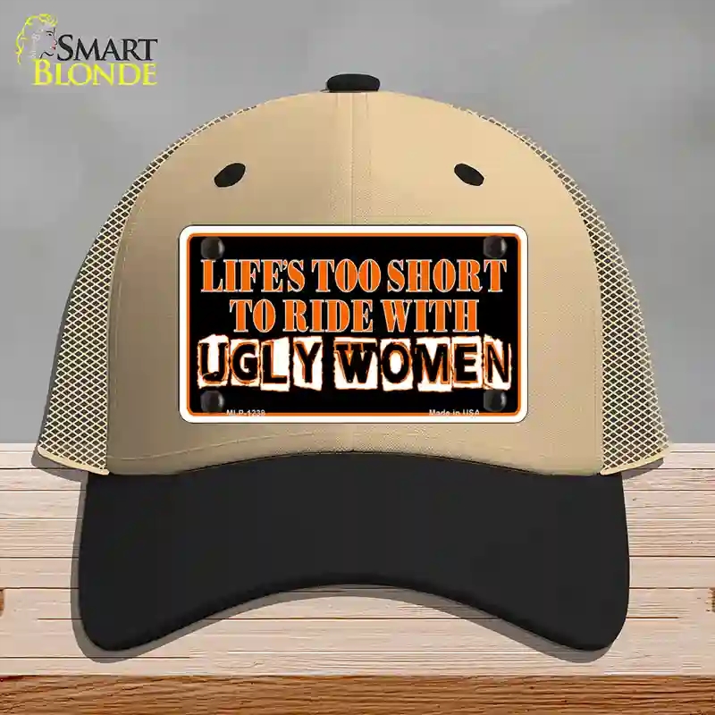 HAT02-MLP-1238 Lifes Too Short Novelty License Plate Hat, Mesh - Khaki & Black