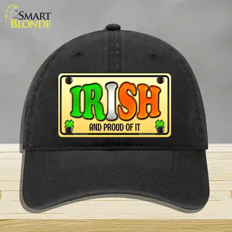 HAT07-MLP-11740 Irish & Proud Novelty License Plate Hat, Unconstructed Cotton - Black