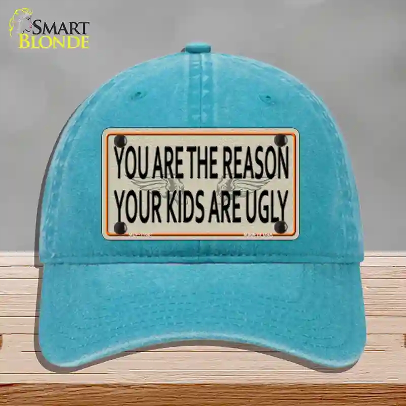HAT10-MLP-11661 You Are the Reason Novelty License Plate Hat, Unconstructed Cotton - Lake Blue