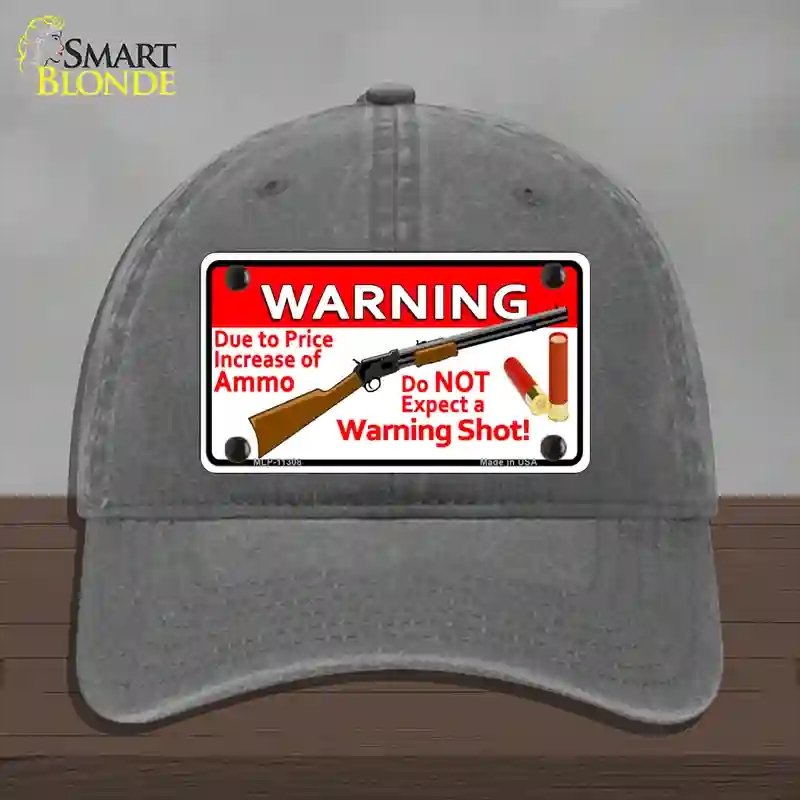 HAT08-MLP-11308 Do Not Expect a Warning Shot Novelty License Plate Hat, Unconstructed Cotton - Charcoal
