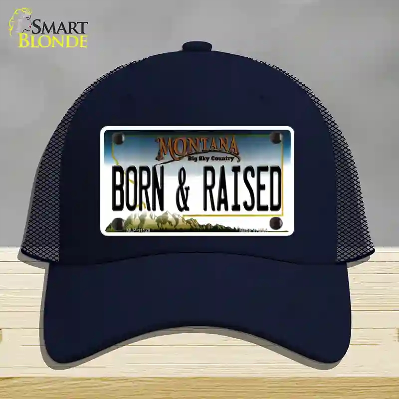 HAT16-MLP-11129 Born & Raised Montana State Novelty License Plate Hat, Mesh - Navy