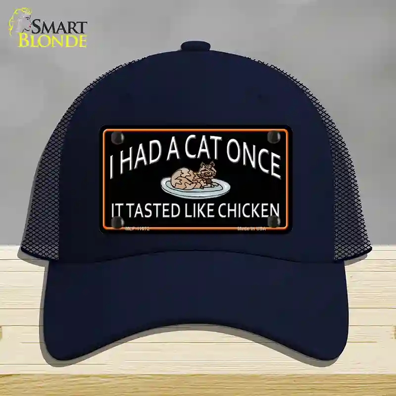 HAT16-MLP-11672 I Had a Cat Once Novelty License Plate Hat, Mesh - Navy
