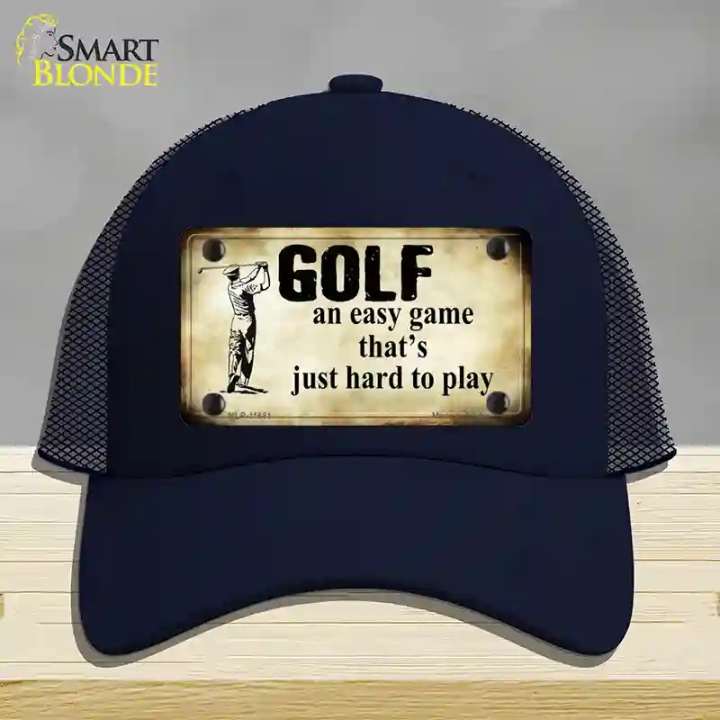 HAT16-MLP-11681 Golf An Easy Game Novelty License Plate Hat, Mesh - Navy