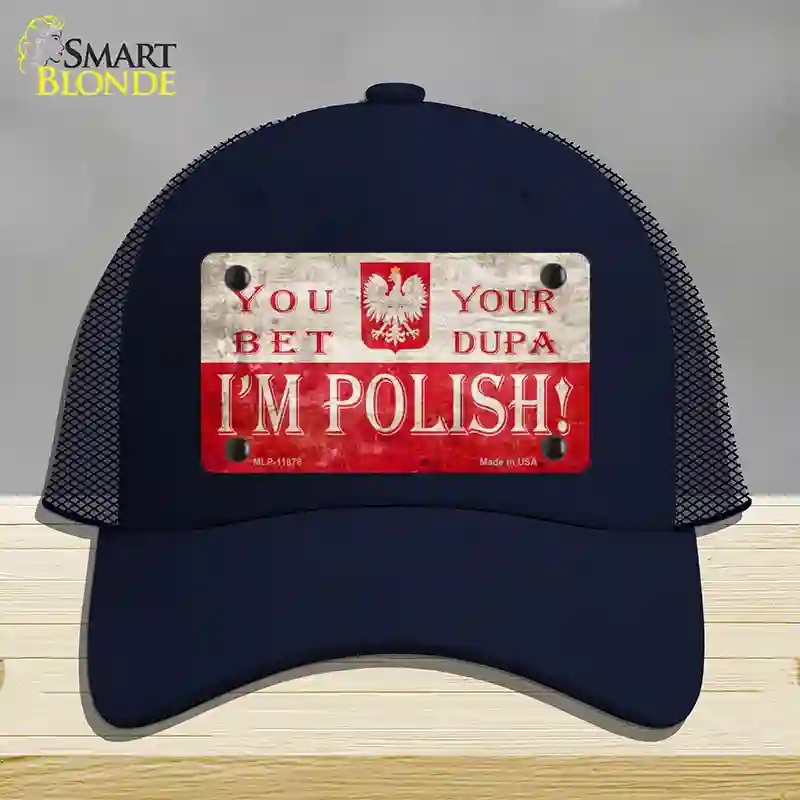 HAT16-MLP-11878 Im Polish Novelty License Plate Hat, Mesh - Navy