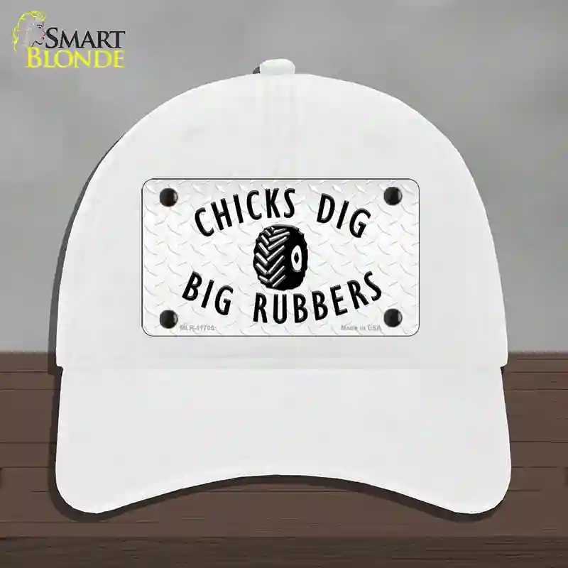 HAT14-MLP-11705 Chicks Dig Big Rubbers Novelty License Plate Hat, Unconstructed Cotton - White
