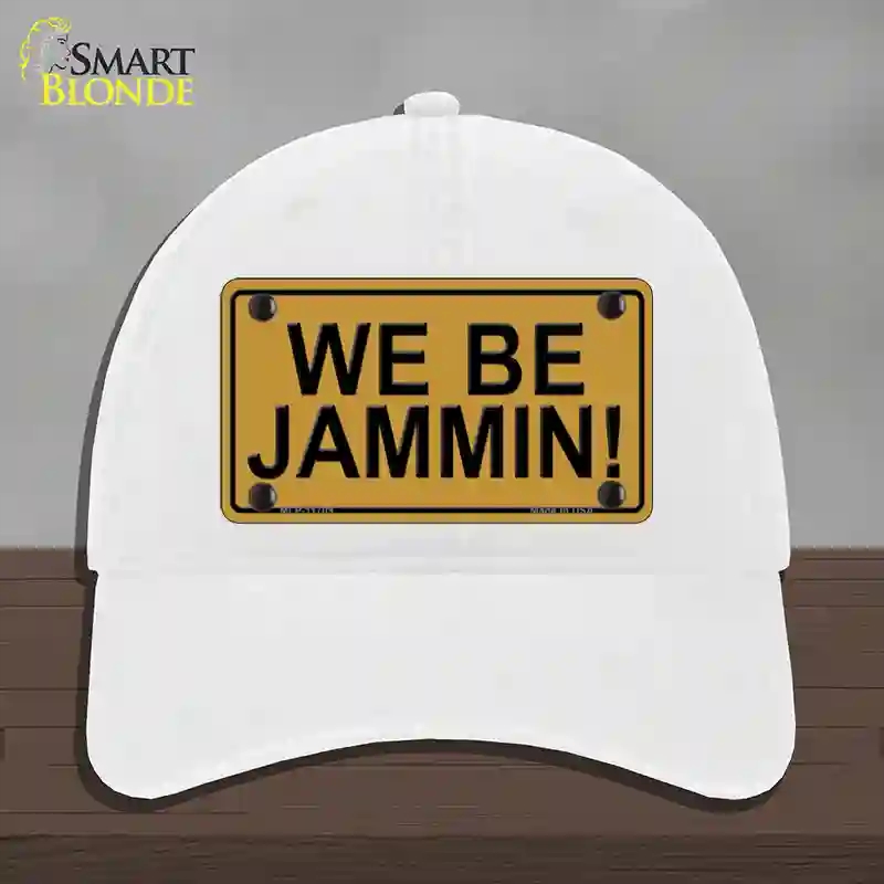 HAT14-MLP-11709 We Be Jamming Novelty License Plate Hat, Unconstructed Cotton - White