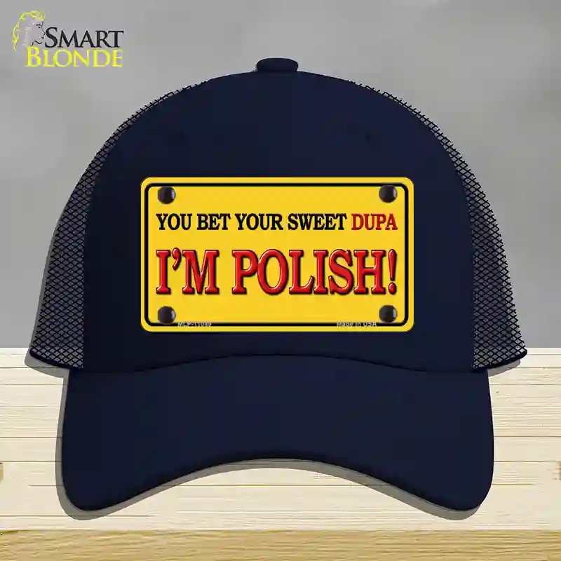 HAT16-MLP-11049 Im Polish Yellow Novelty License Plate Hat, Mesh - Navy