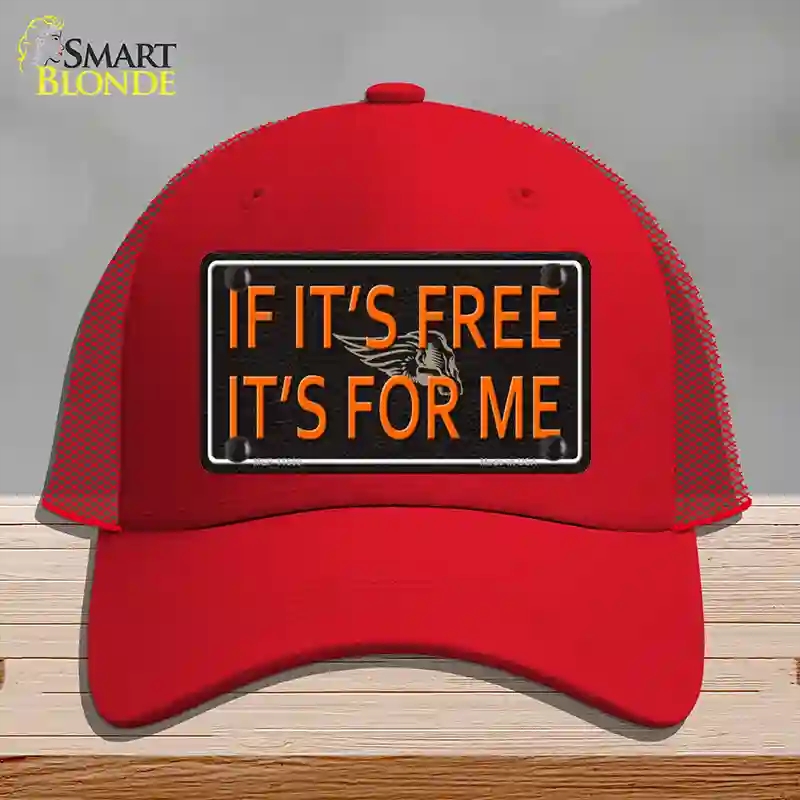 HAT17-MLP-11660 If It is Free It is for Me Novelty License Plate Hat, Mesh - Red